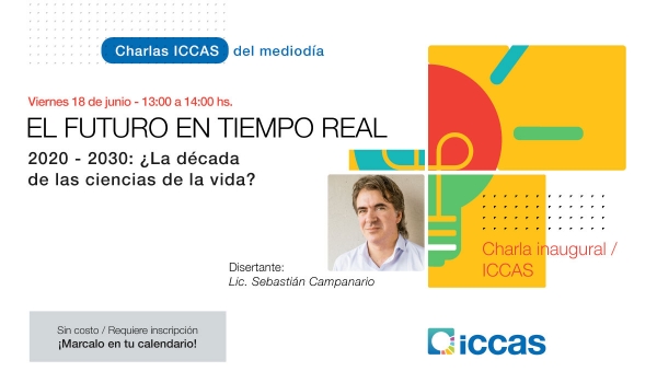 &quot;El Futuro en Tiempo Real&quot;: Charla inaugural ICCAS